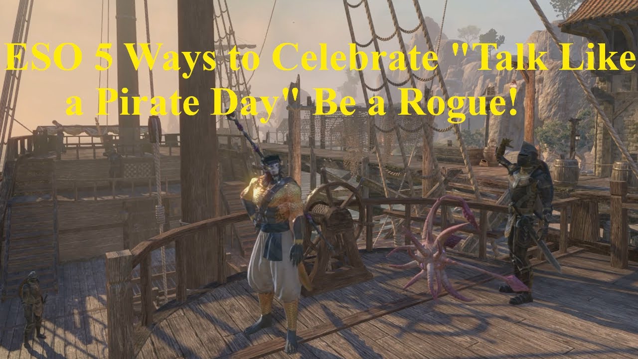 ESO Five Ways to Become a Pirate! International Talk Like a Pirate Day!