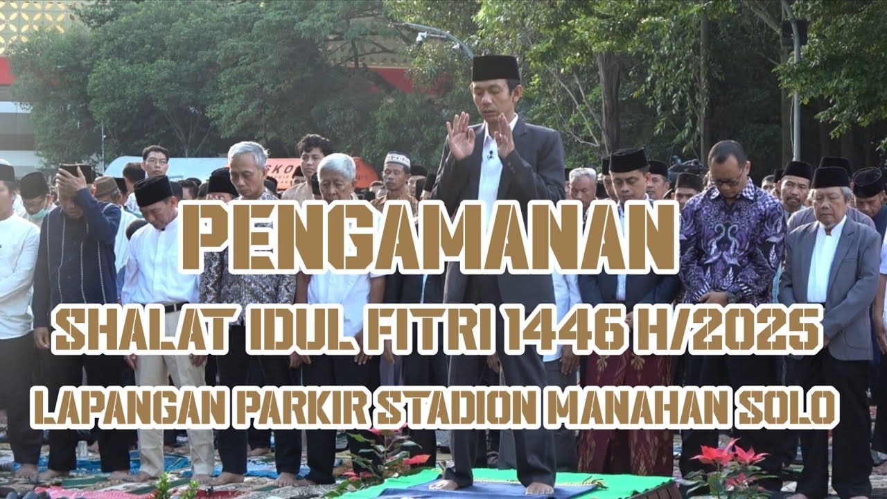 Pengamanan Shalat Idul Fitri 1446 H, Lapangan Parkir Stadion Manahan Solo