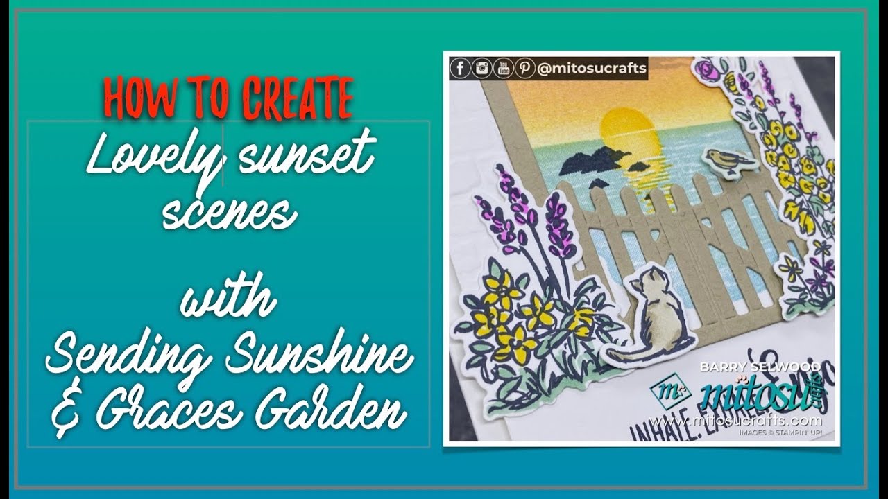 Staycation Card Idea with Sponge Brayer, Sending Sunshine and Grace&rsquo;s Garden Stamp Sets