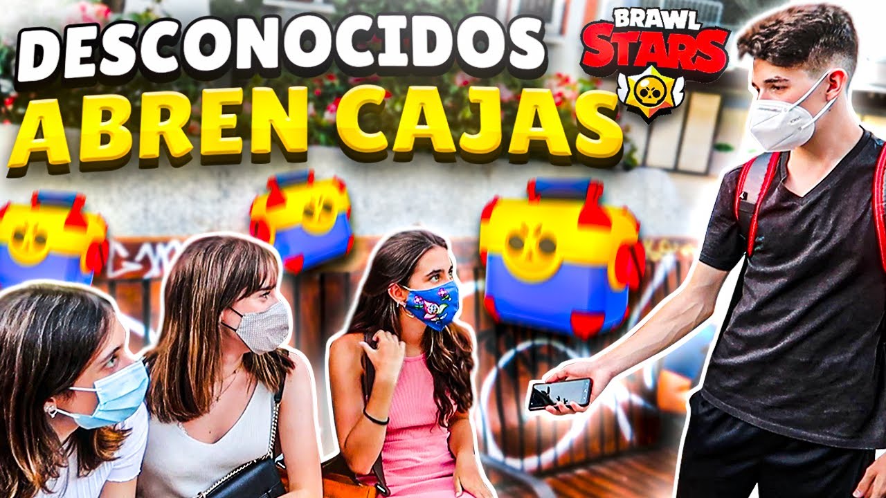 PIDO a DESCONOCIDOS que ABRAN MEGACAJAS de BRAWL STARS