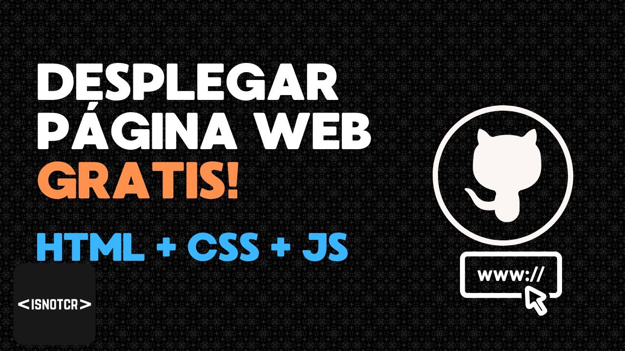 Cómo Desplegar una Página Web en GitHub Pages 🚀 | HTML, CSS y JS