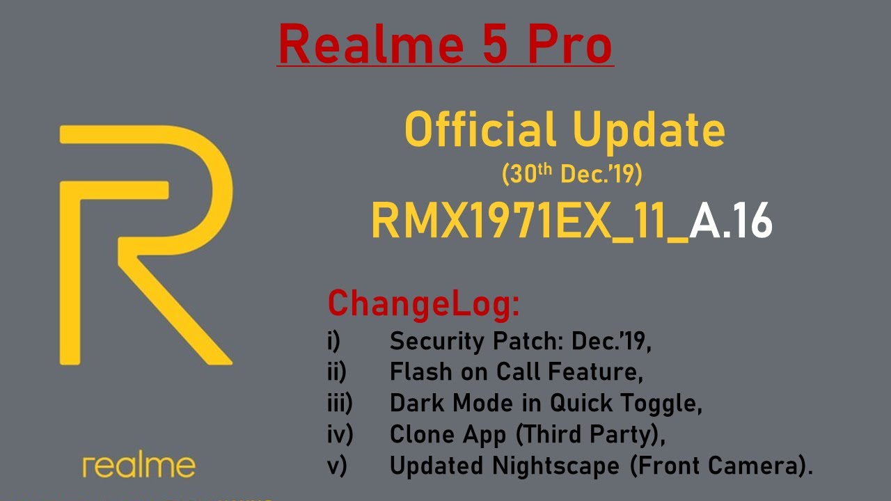 Realme 5 Pro | Latest Update: RMX1971EX_11_A.16 | January Patch