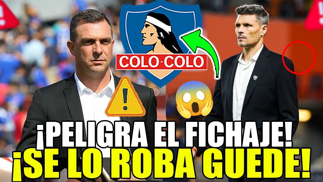 🚨😱 ¡ALERTA MAXIMA! DESASTRE TOTAL: El plan de Colo Colo se DERRUMBA en 24 horas