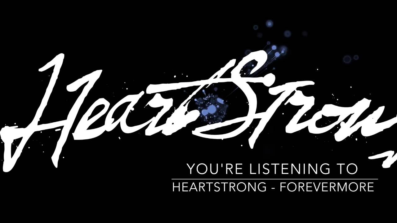 Heartstrong - Forevermore 2016