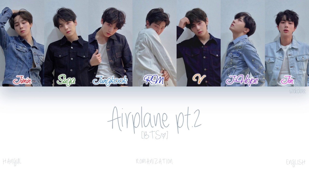[HAN|ROM|ENG] BTS (방탄소년단) - Airplane pt.2 (Color Coded Lyrics)