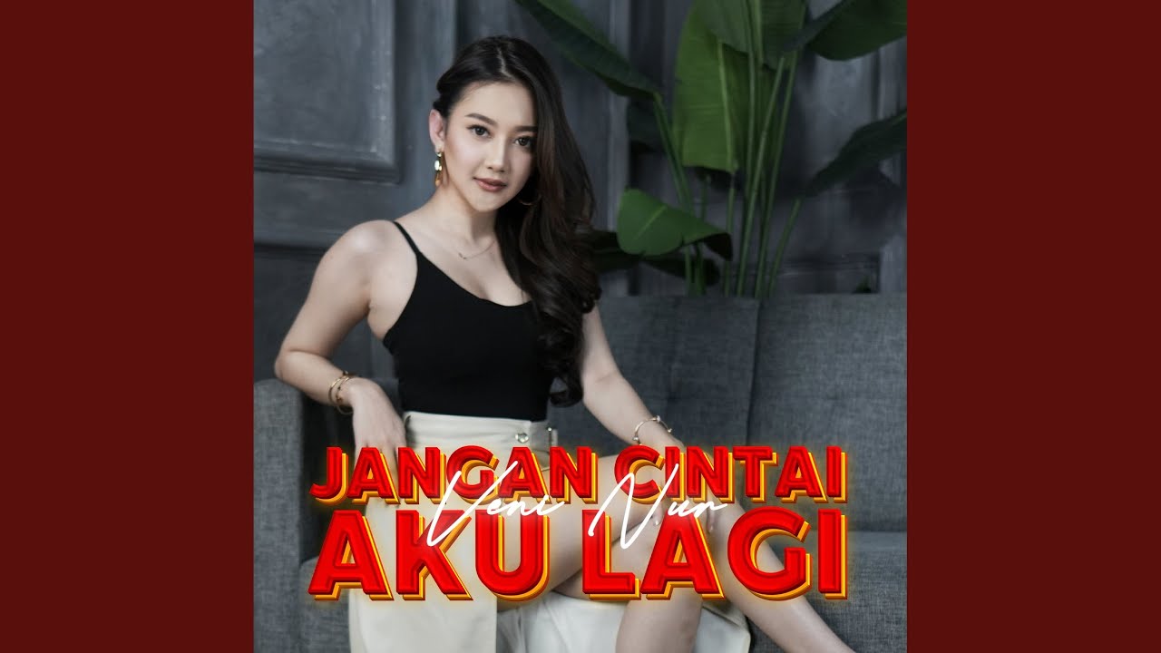 Jangan Cintai Aku Lagi