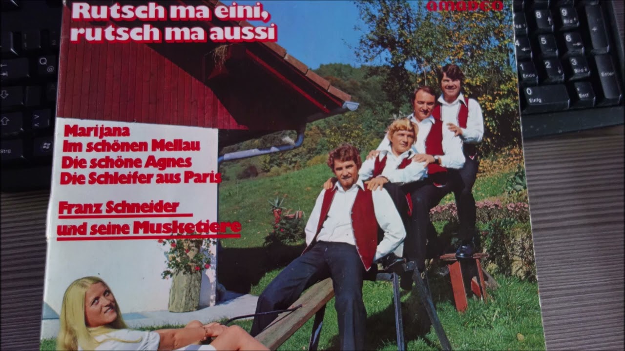 franz  schneider  und seine  musiketiere  rutsch  ma eine rutsch ma anussi 12 titel