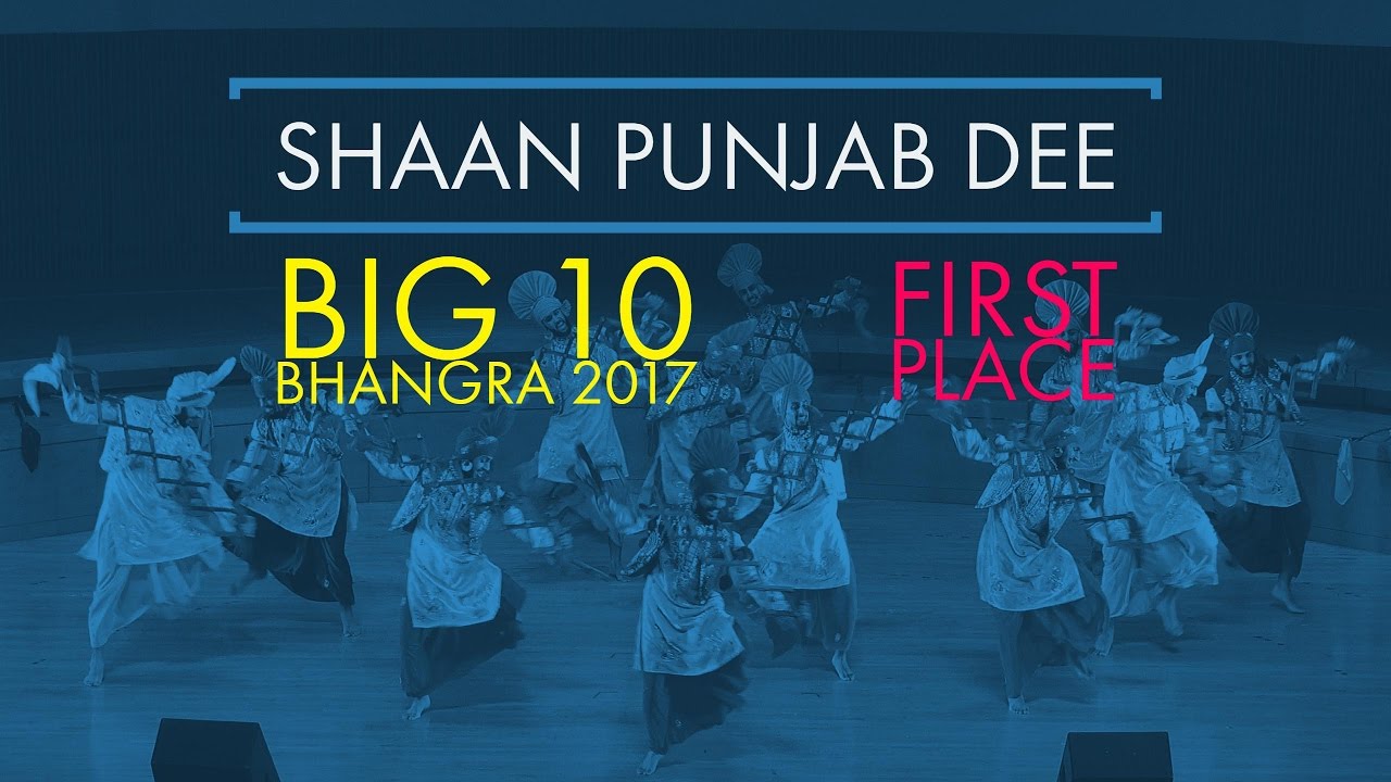 Shaan Punjab Dee - First Place @ Big 10 Bhangra 2017