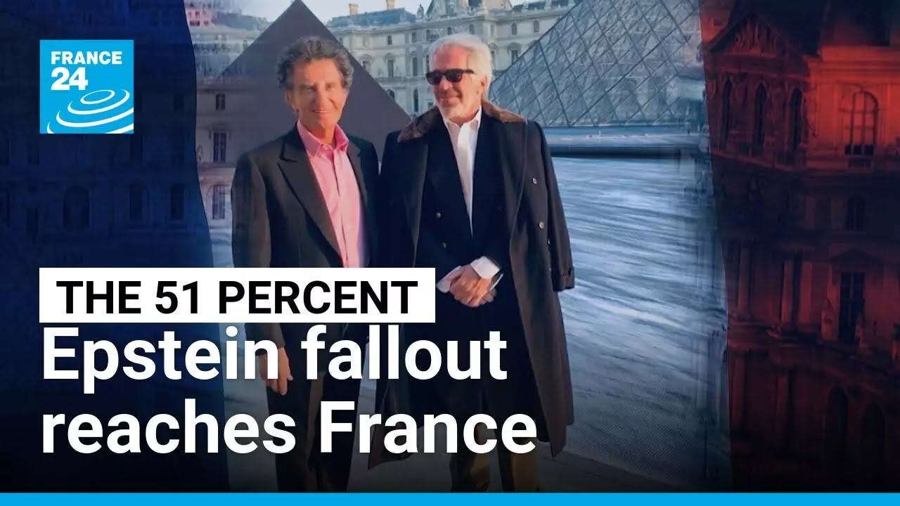 Epstein fallout reaches France as former UK Prince is arrested • FRANCE 24 English