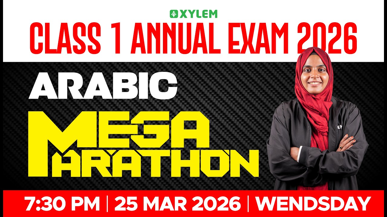 Class 1 ARABIC | MEGA MARATHON🔴| Xylem Class 1