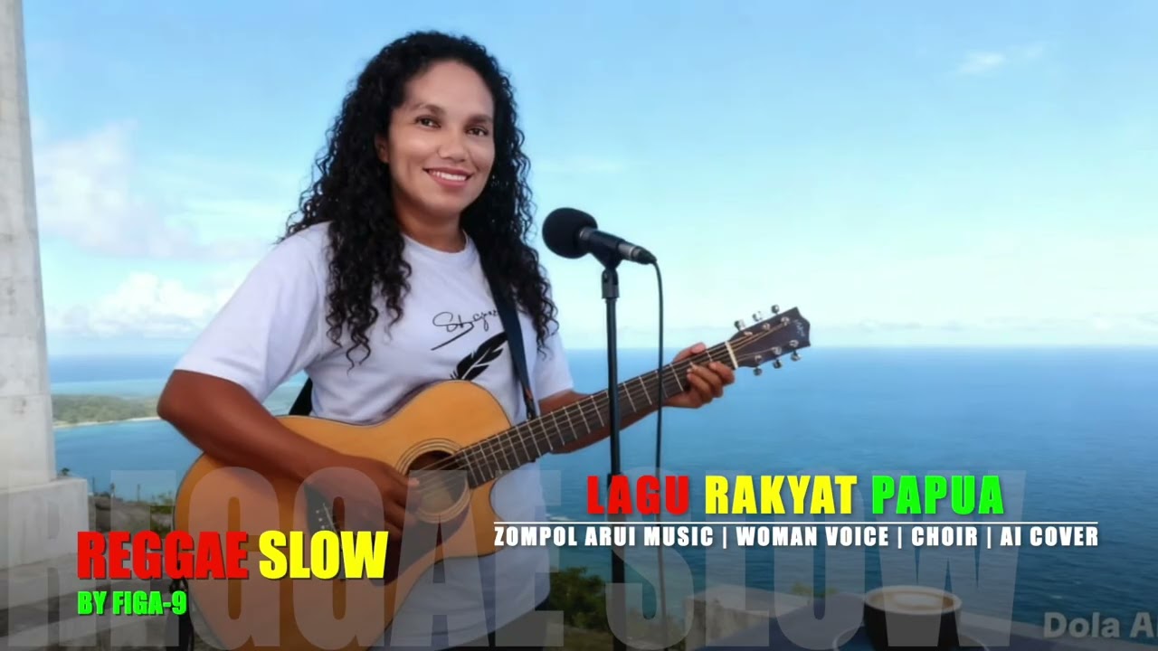 LAGU RAKYAT PAPUA | REGGAE SLOW | WOMAN VOICE | CHOIR | AI COVER