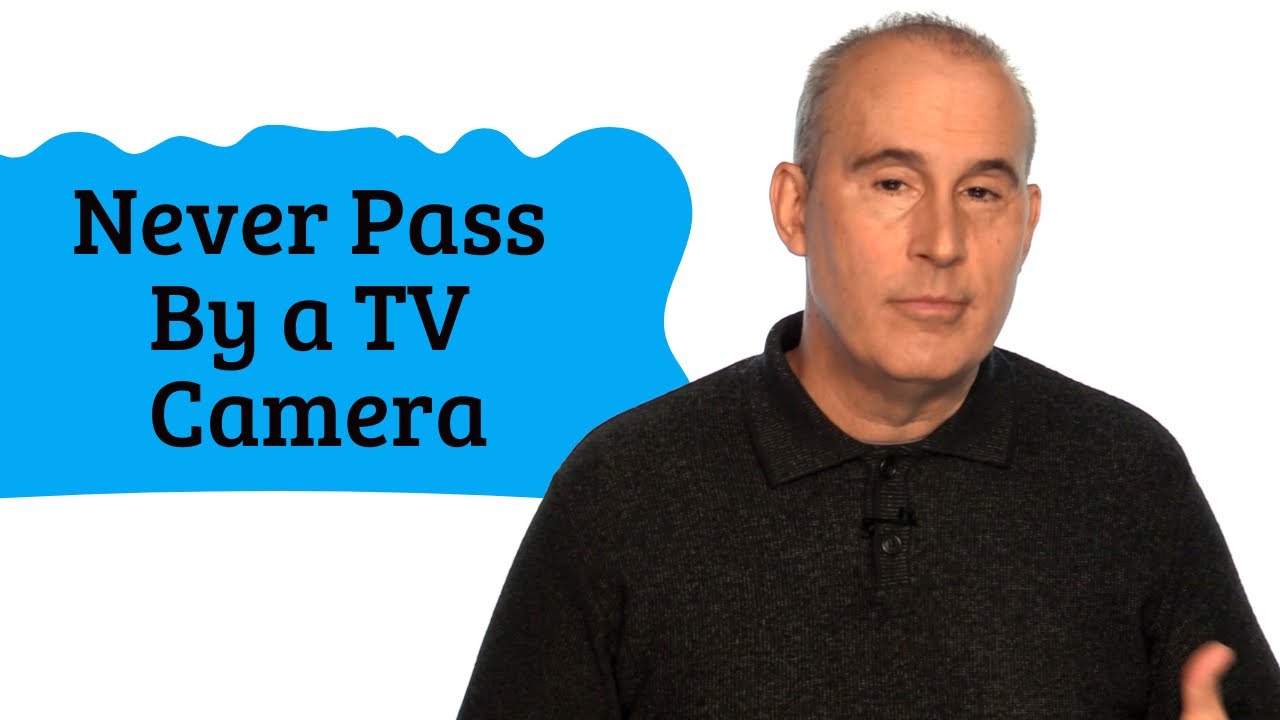 Media Training - Never Pass By a TV Camera