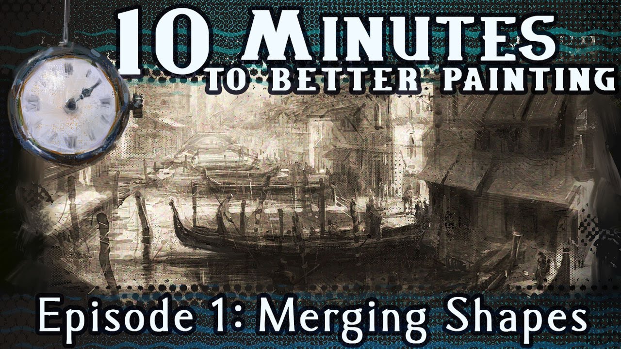 Merging Shapes - 10 Minutes To Better Painting - Episode 1