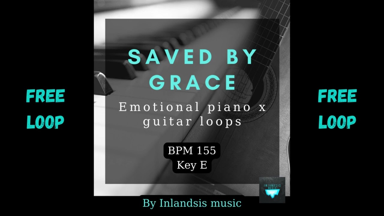 [FREE LOOP] Emotional piano x guitar loop BPM 155 key E