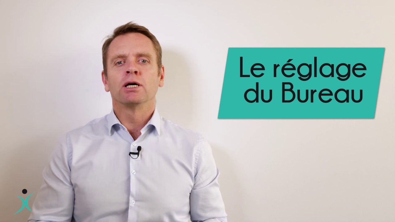 REFLEX'ERGO : RÉGLER LA HAUTEUR DE SON BUREAU