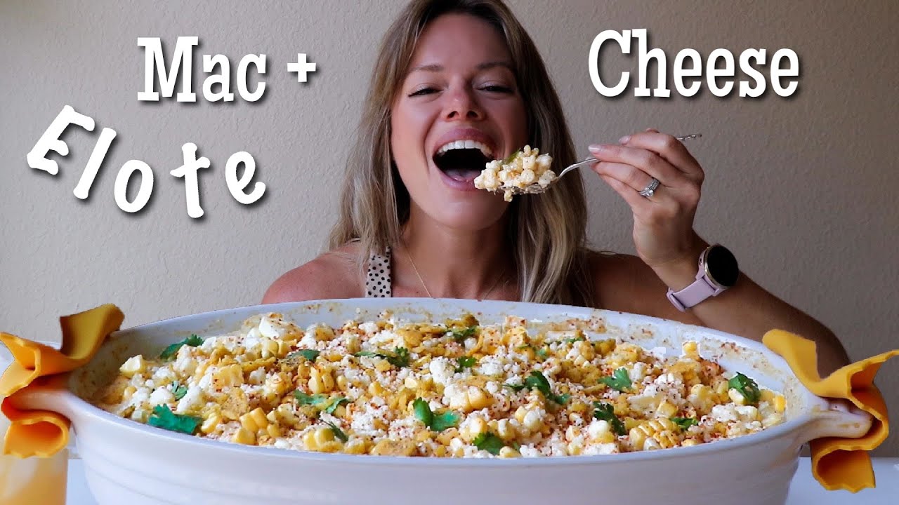 Elote Mac and Cheese MUKBANG + Recipe! (+ Hack!)