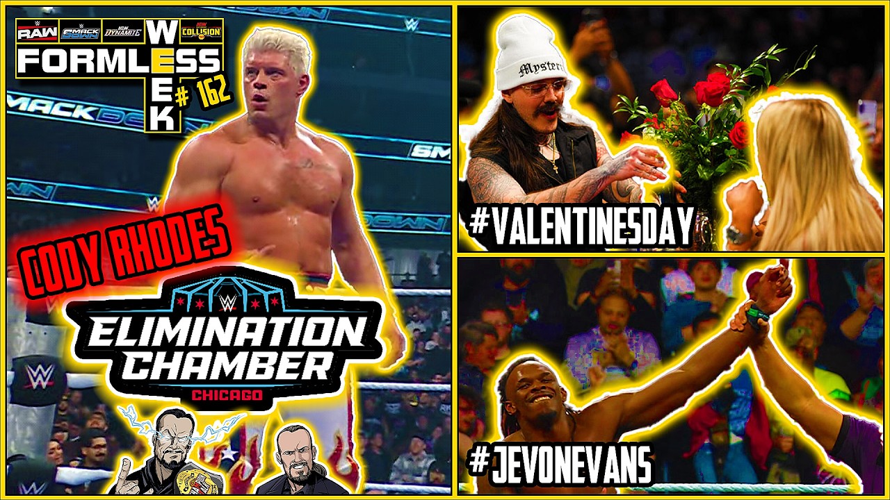 WWE - Cody Rhodes und Je'Von Evans in der Elimination Chamber | Formless Week # 162