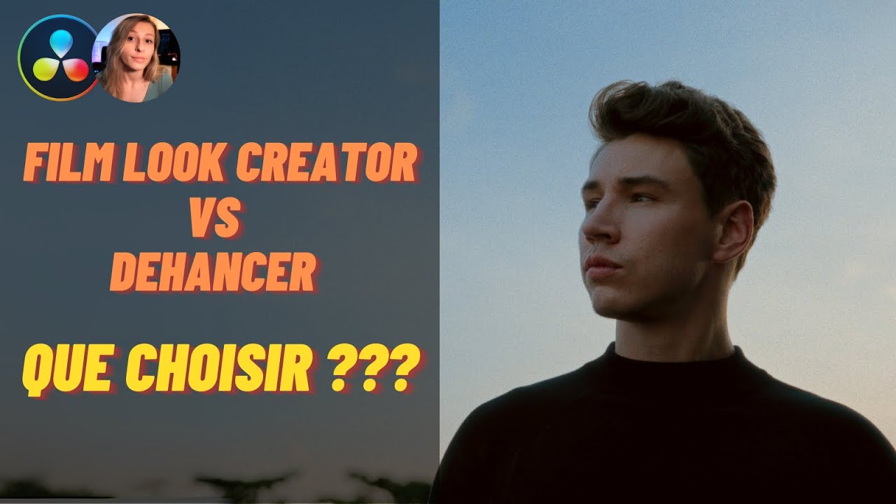 Que vaut le Film Look Creator ? - Tuto Davinci Resolve