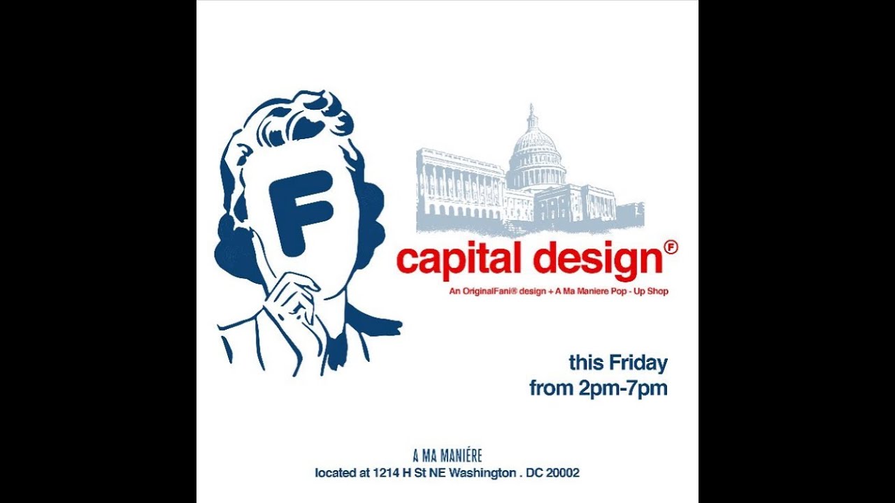 OriginalFani X A Ma Maniere: Capital Design (powered by International Awol)