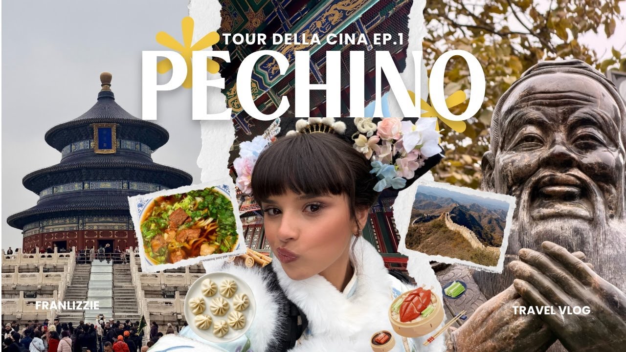 Sono tornata in CINA! 🇨🇳🍜  EP.1: Cosa fare a Pechino: attrazioni, cibo e vita notturna