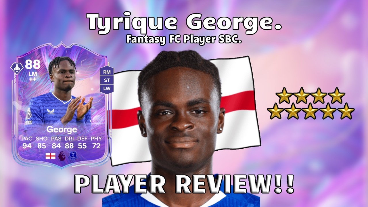 ⭐⚽ 88 Rated Tyrique George Player Review! Fantasy FC Player SBC!🔥⚽ FC 26 Ultimate Team