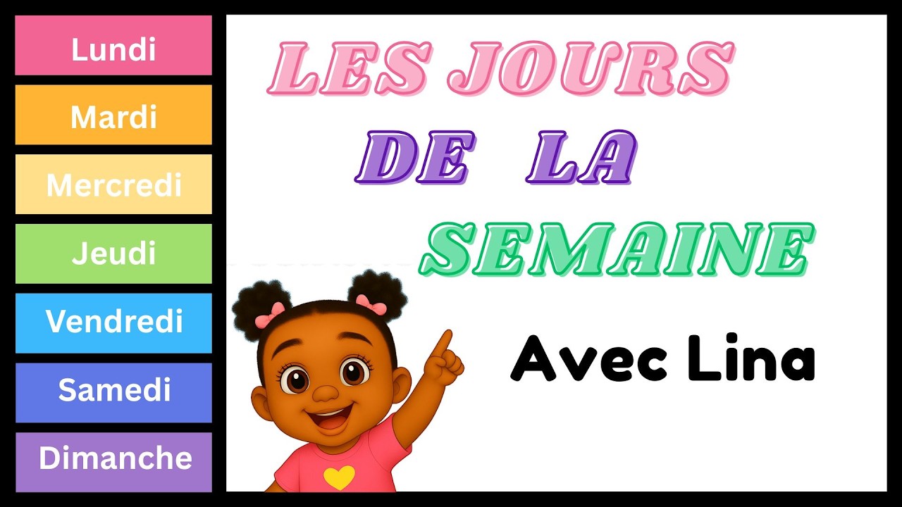 Apprendre les Jours de la Semaine | Leçon Interactive avec Lina