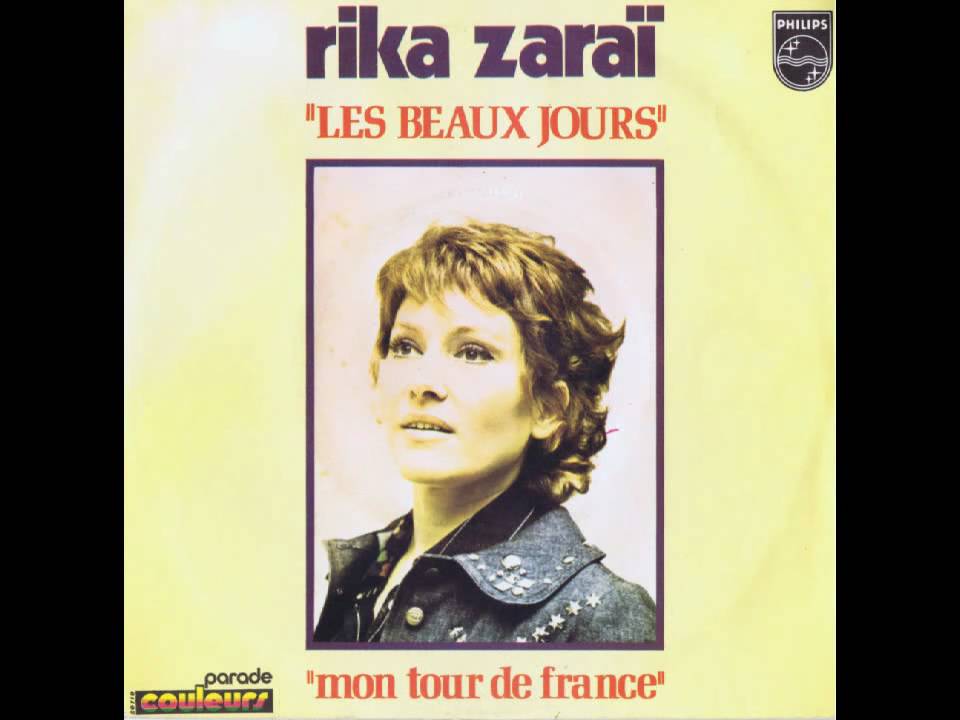 RIKA ZARAÏ  LES BEAUX JOURS