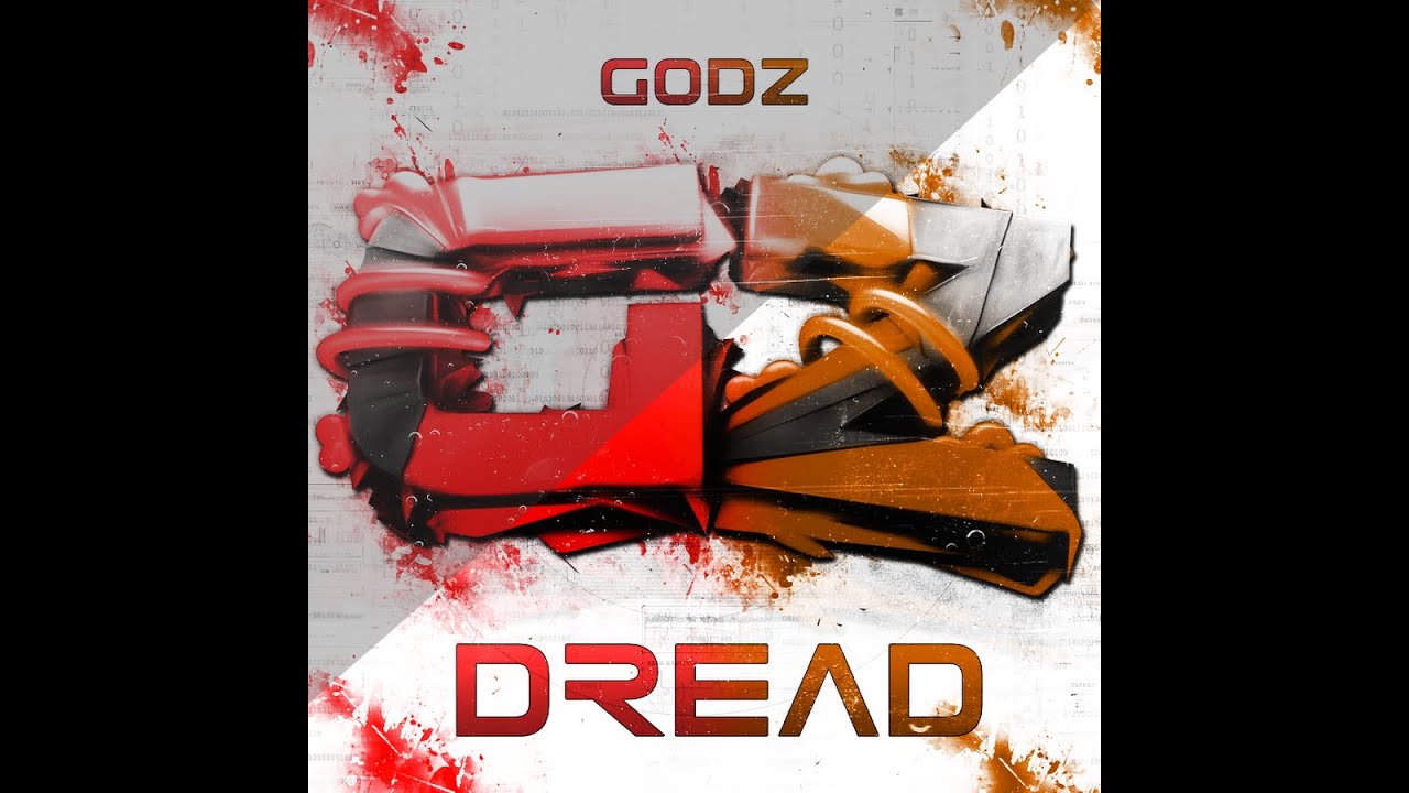 GODZ DREAD BEST MOMENTS
