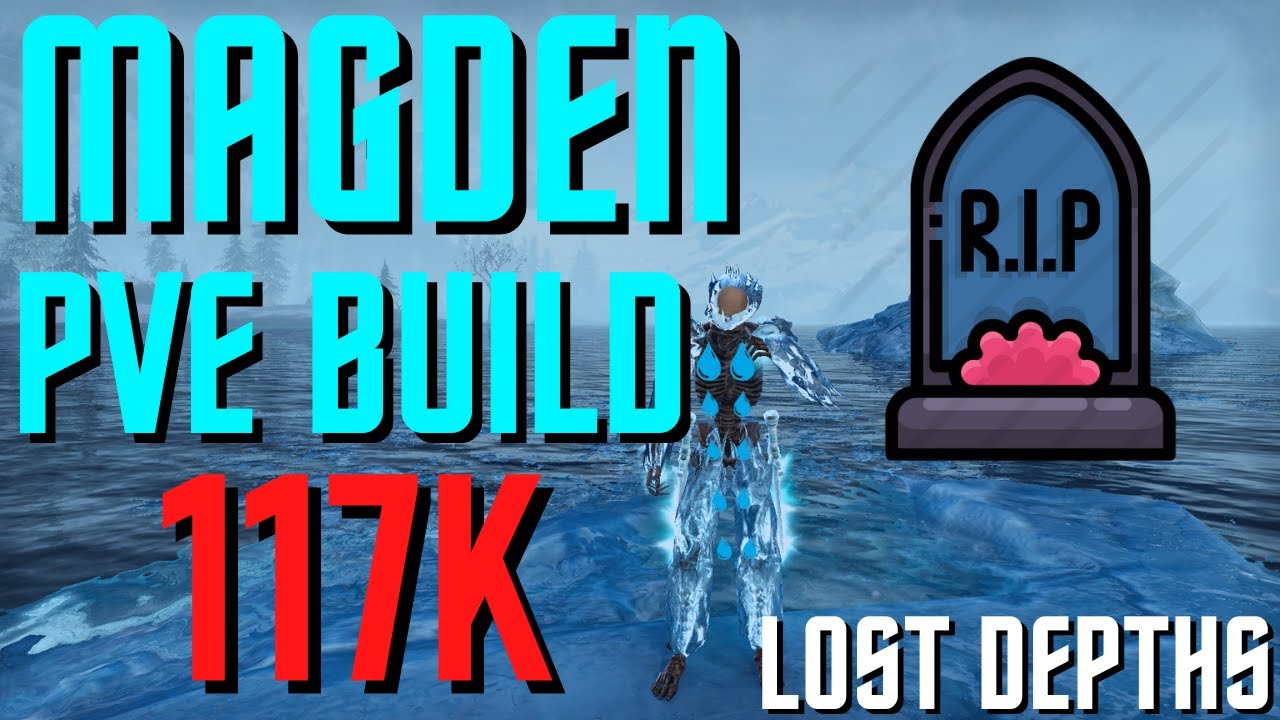 ESO - Magicka Warden PVE Build (117k) - Lost Depths