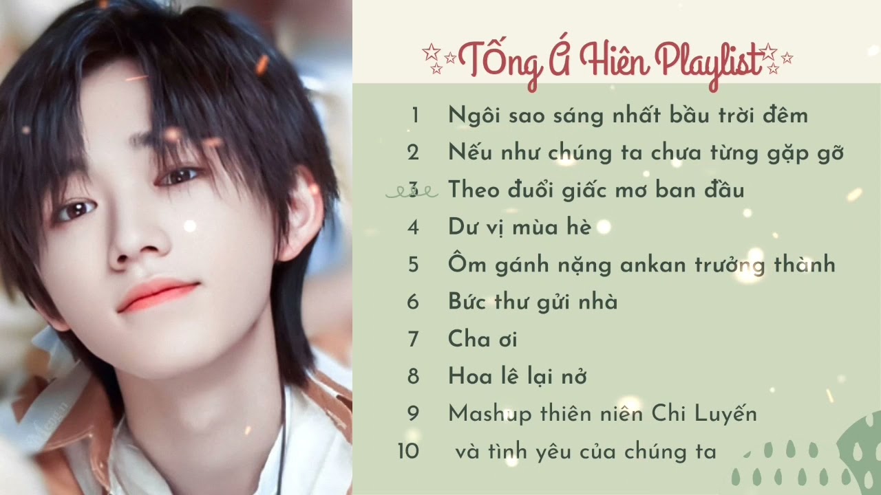 [✨TỐNG Á HIÊN PLAYLIST ✨] ✨✨✨Ngôi sao sáng nhất bầu trời đêm....✨✨✨