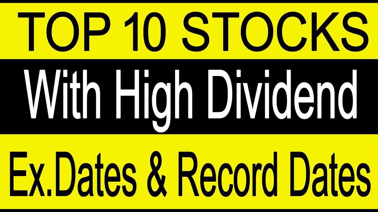 Top 10 Upcoming High Dividend Stocks in 2022 | Latest List of Upcoming Dividend stocks@stocksreports