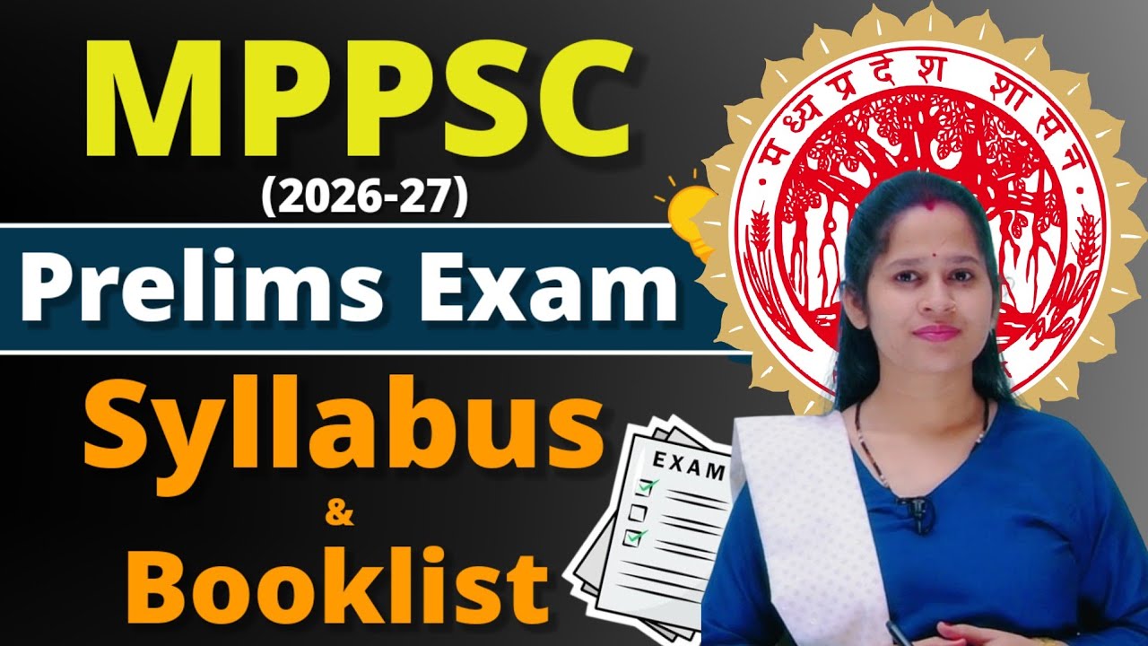 MPPSC 2026 Prelims Syllabus and Booklist || MPPSC State Service Prelims Syllabus and Booklist 