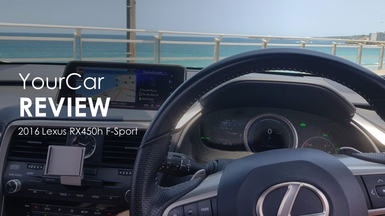 YourCar Review | 2016 Lexus RX450h F-Sport