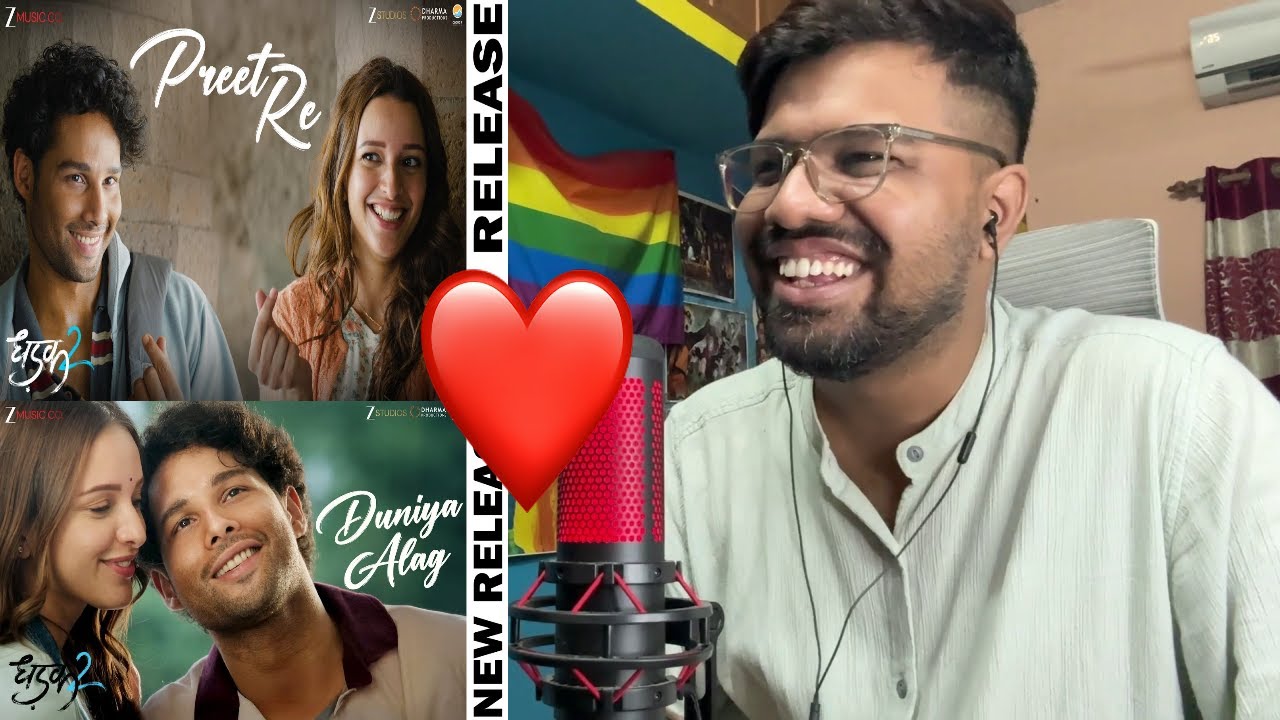 Preet Re & Duniya Alag Reaction | Dhadak 2 | Siddhant,Triptii|Darshan R, Jonita G, Rochak K,Arijit S