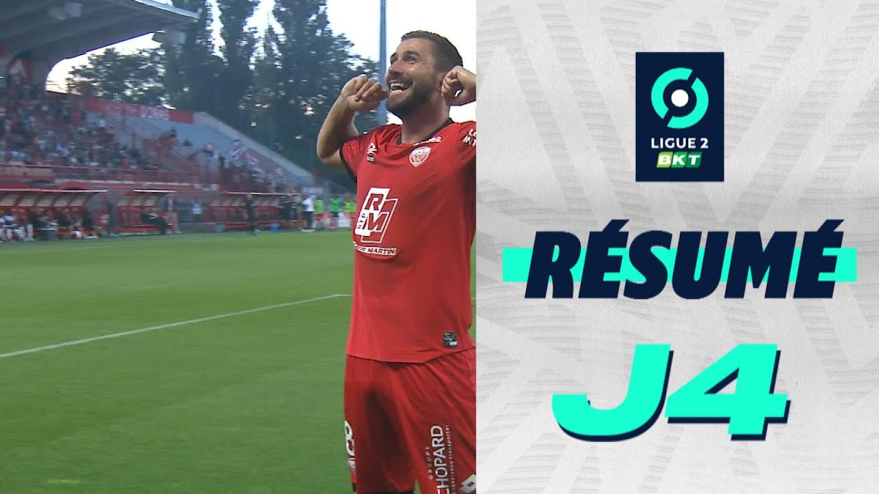 Résumé 4ème journée - Ligue 2 BKT / 2022-2023