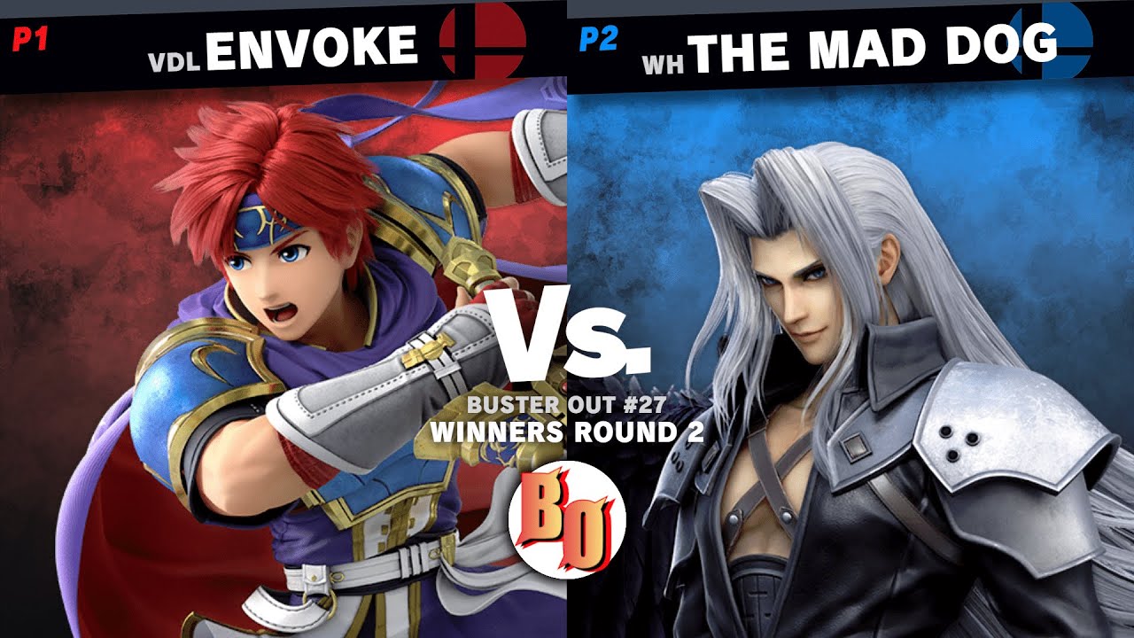 Buster Out #27 - VDL | envoke (Roy) VS WH | The Mad Dog (Sephiroth) - Winners Round 2