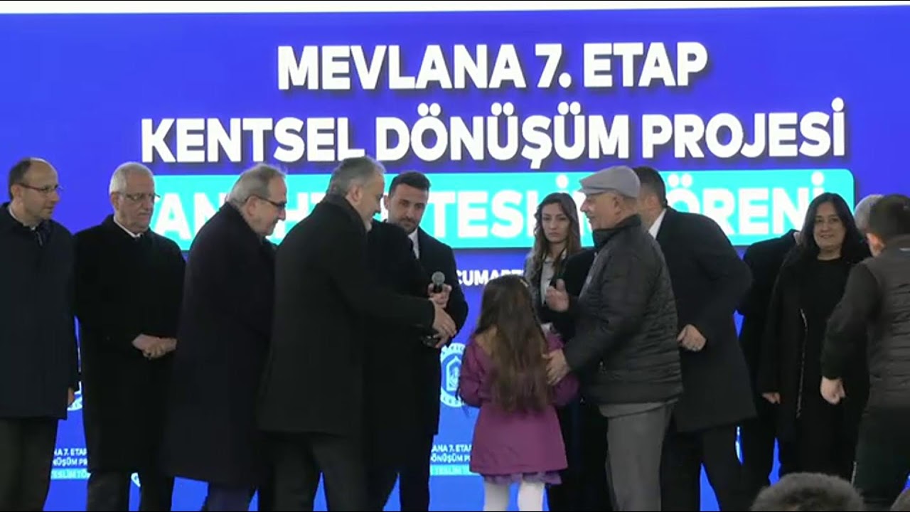 Mevlana 7. Etap Kentsel Dönüşüm Projesi Anahtar Teslim Töreni