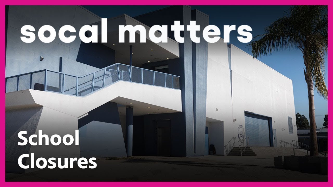 Declining Enrollment Leads to CA School Closures | SoCal Matters | PBS SoCal