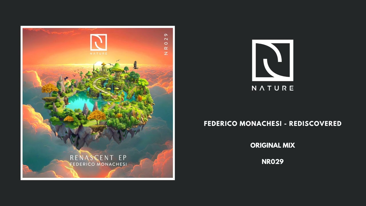 Federico Monachesi - Rediscovered (Original Mix)