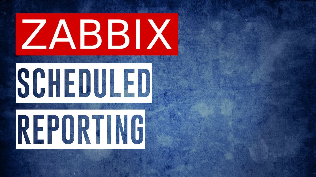 ZABBIX - Scheduled PDF Reports