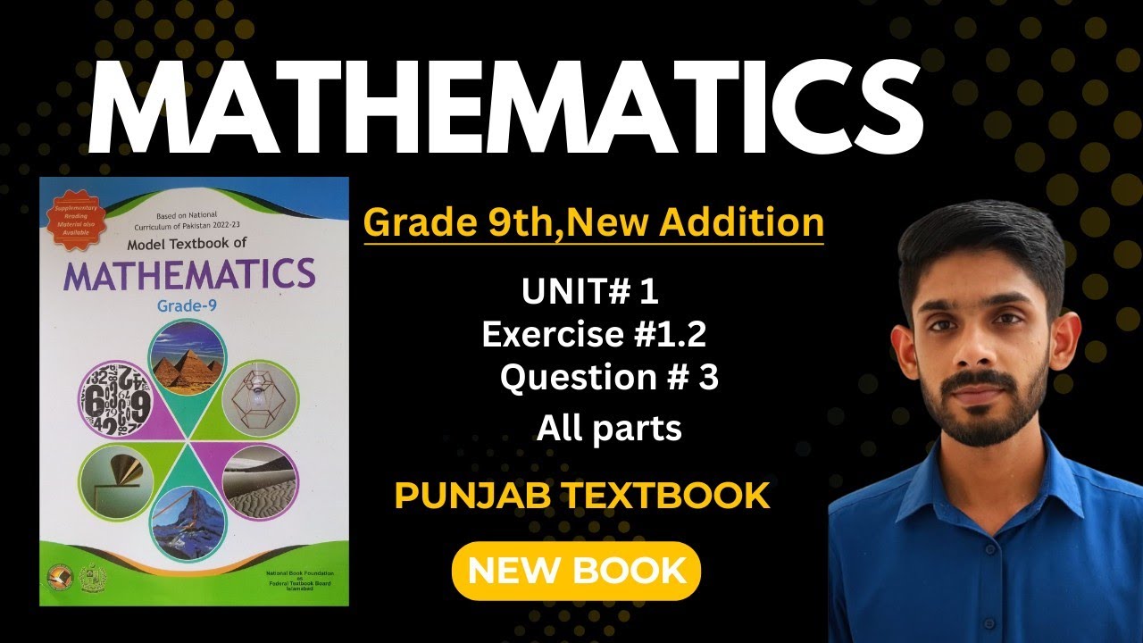 Class 9th | Unit 1 | Exe 1.2 ,  Question 3 all Parts | Punjab Board New Curriculum |