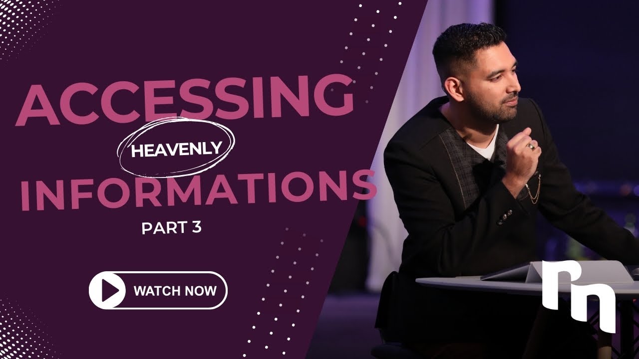 Accessing Heavenly Informations - Pt. 3 | Shyju Mathew