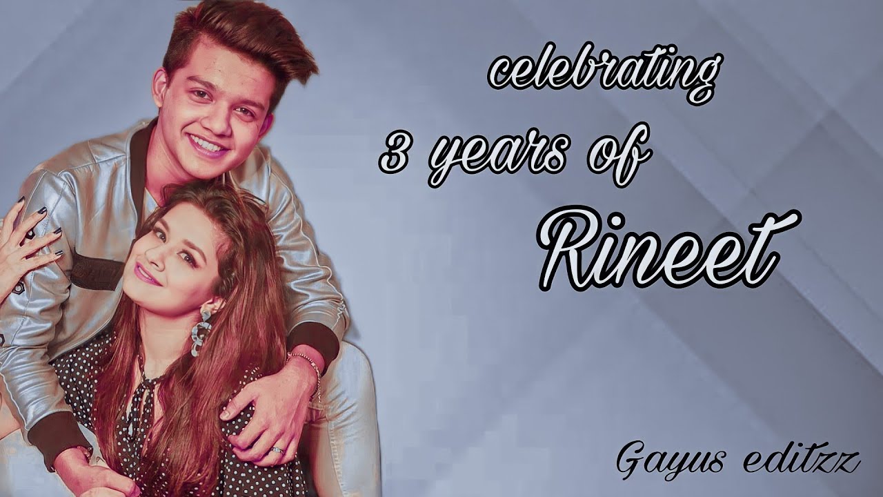 Celebrating 3 years of Rineet 🥺💘. Fan edit  