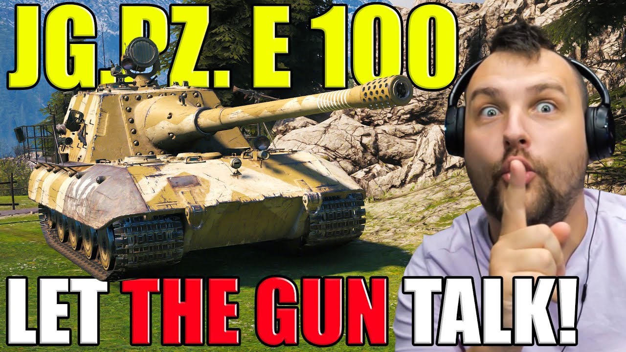 Shhhh! When Jg.Pz. E 100 Fires, Everyone Listens!
