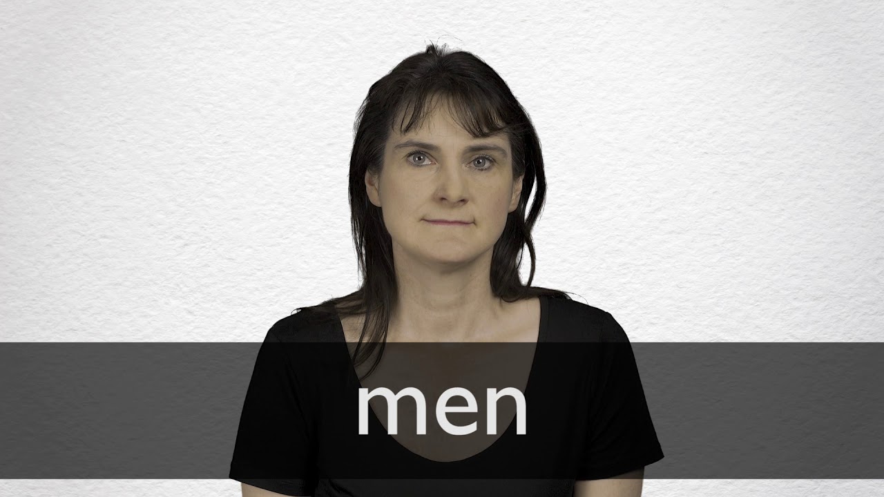 How to pronounce MEN in British English