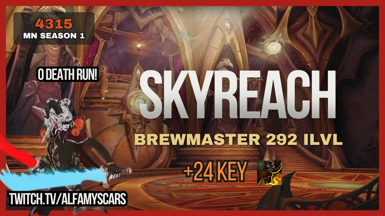 Skyreach +24 | Alfamyscars, Brewmaster gameplay | Midnight S1