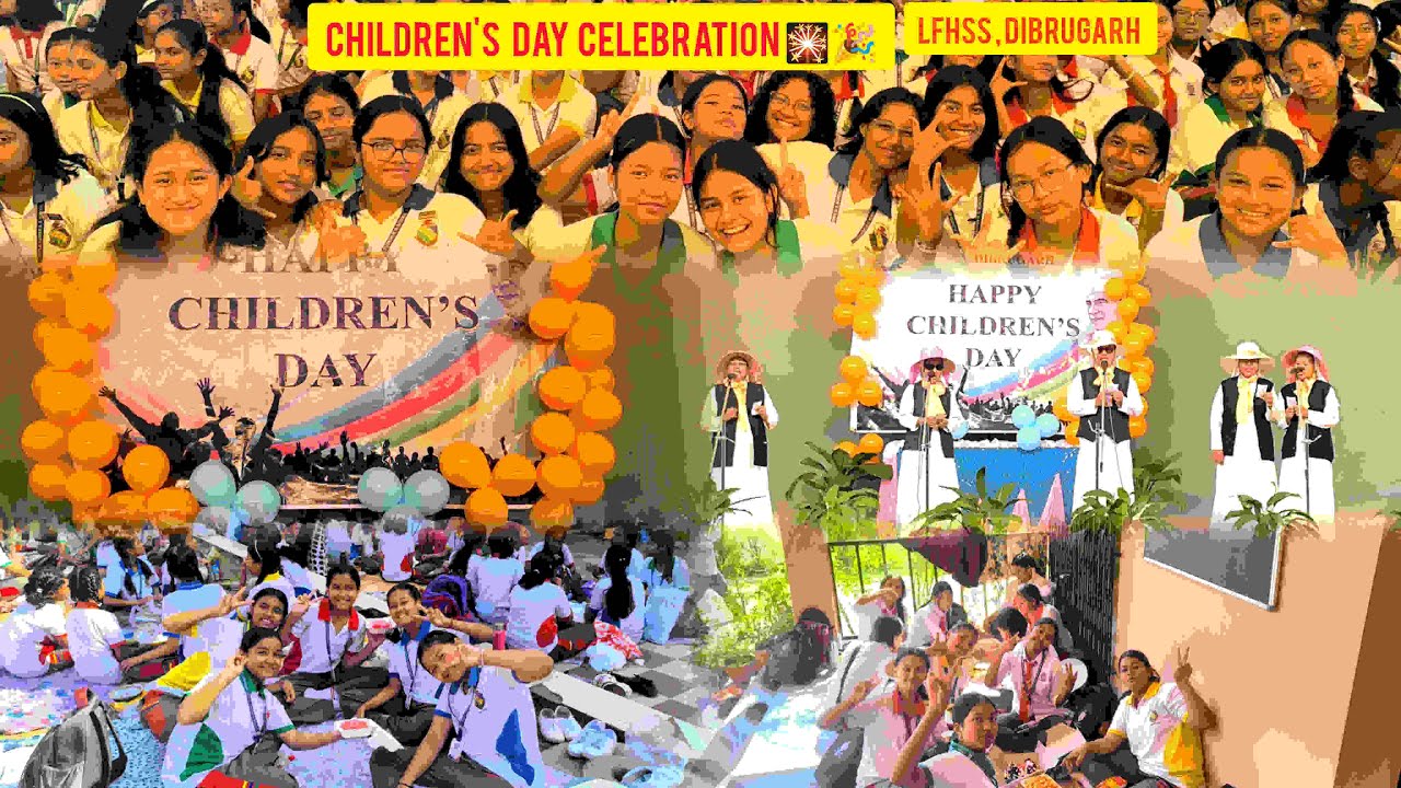 CHILDREN'S DAY CELEBRATION AT LFHSS , DIBRUGARH, 2025