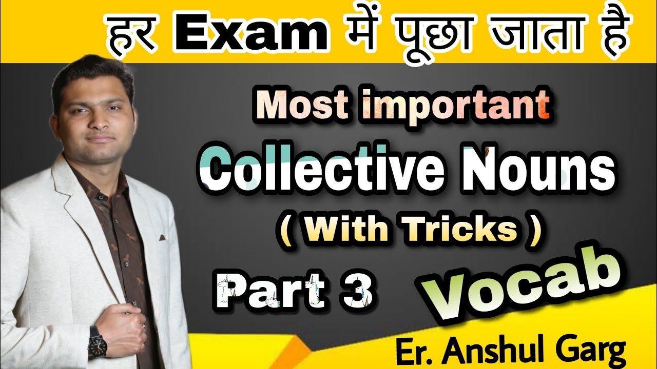 Collective Noun Part 3|Vocab with tricks| Anshul Garg #ssc #vocabulary #hssc #cet #army #airforce