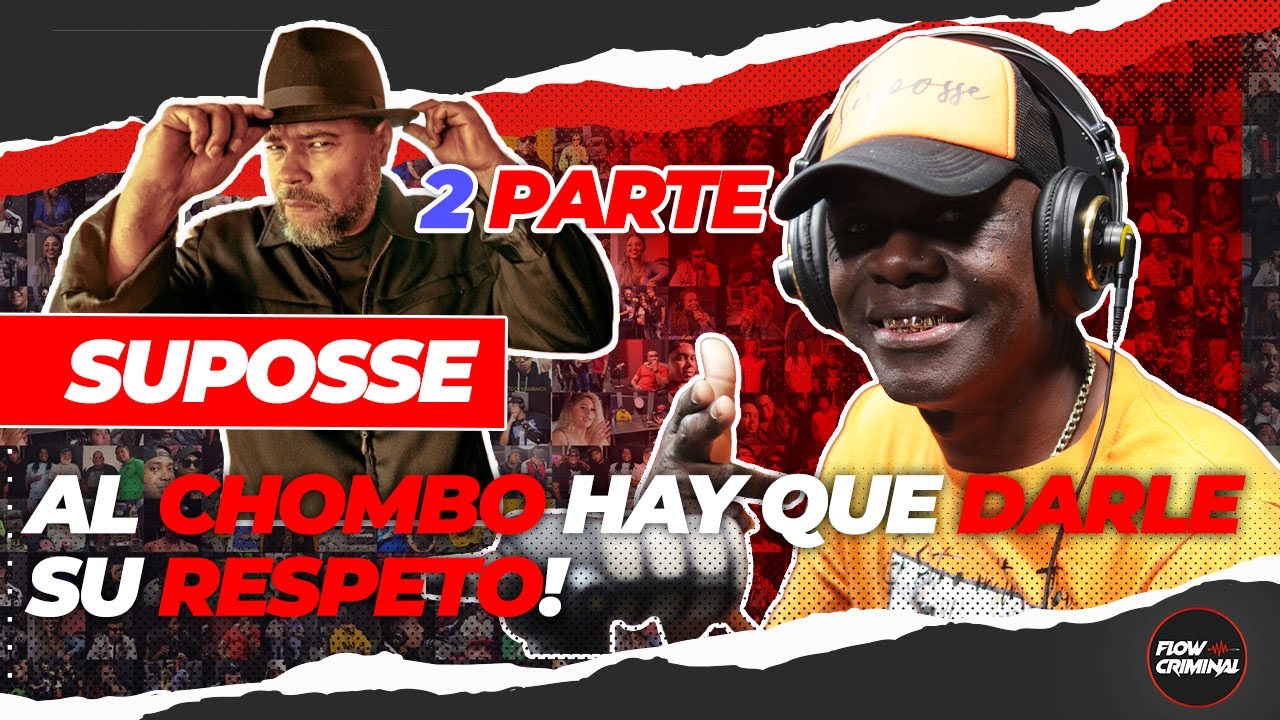 SUPOSSE - EL SHOW MAN DEL REGGAE EN ESPAÑOL | Su etapa a duo JAM & SUPPOUSE | EL CHOMBO | PARTE 2