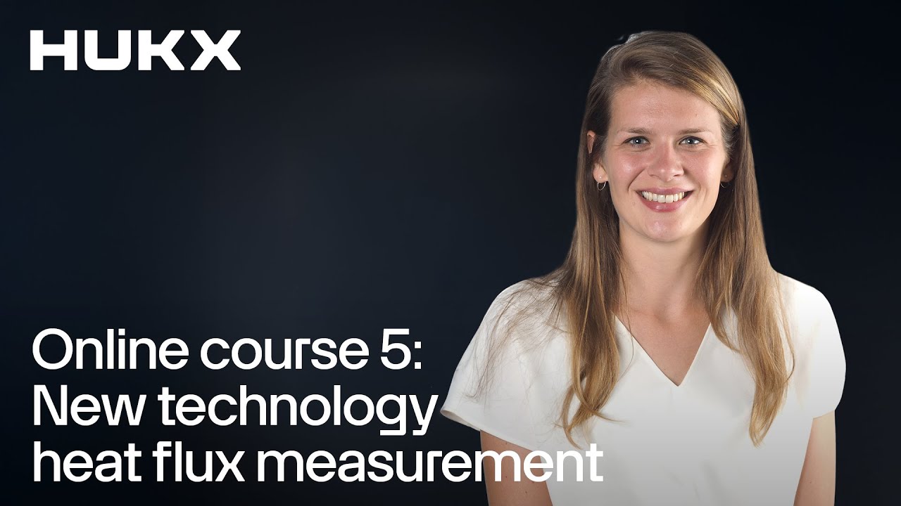 FHF range | New technology heat flux measurement | Online course 5